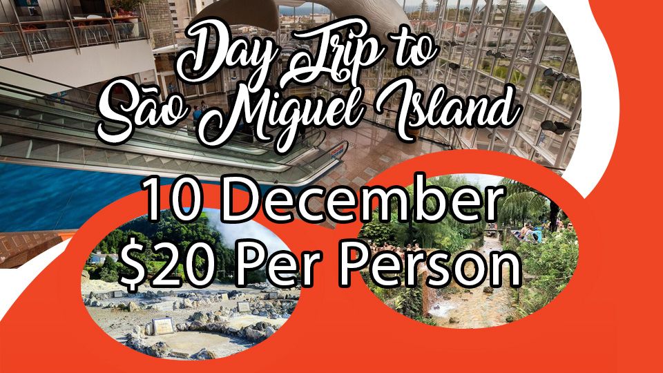 Day Trip to São Miguel Island December