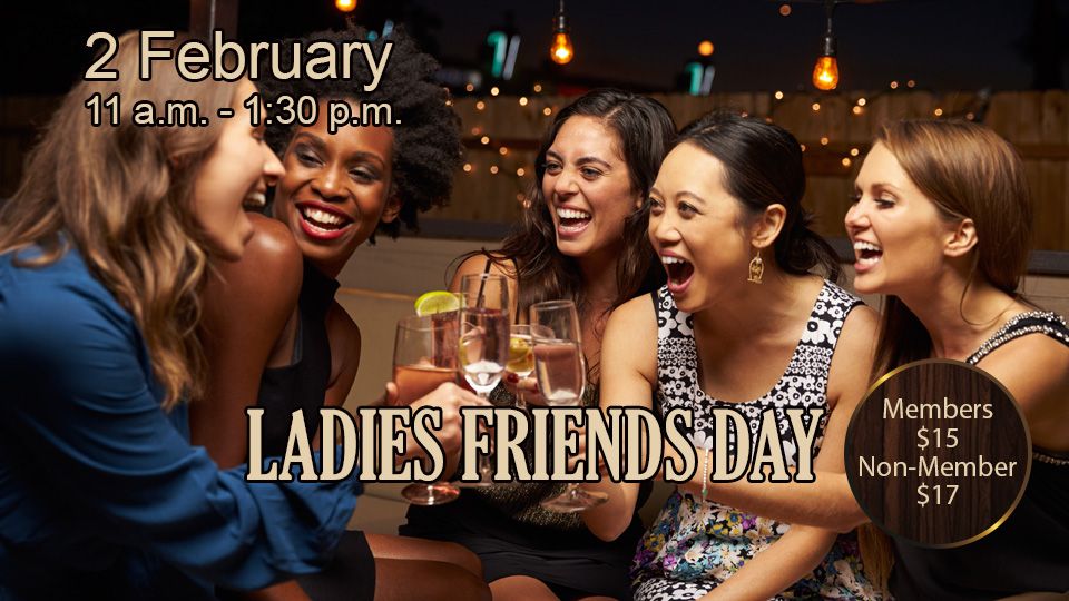 Ladies Friends Day 2 February