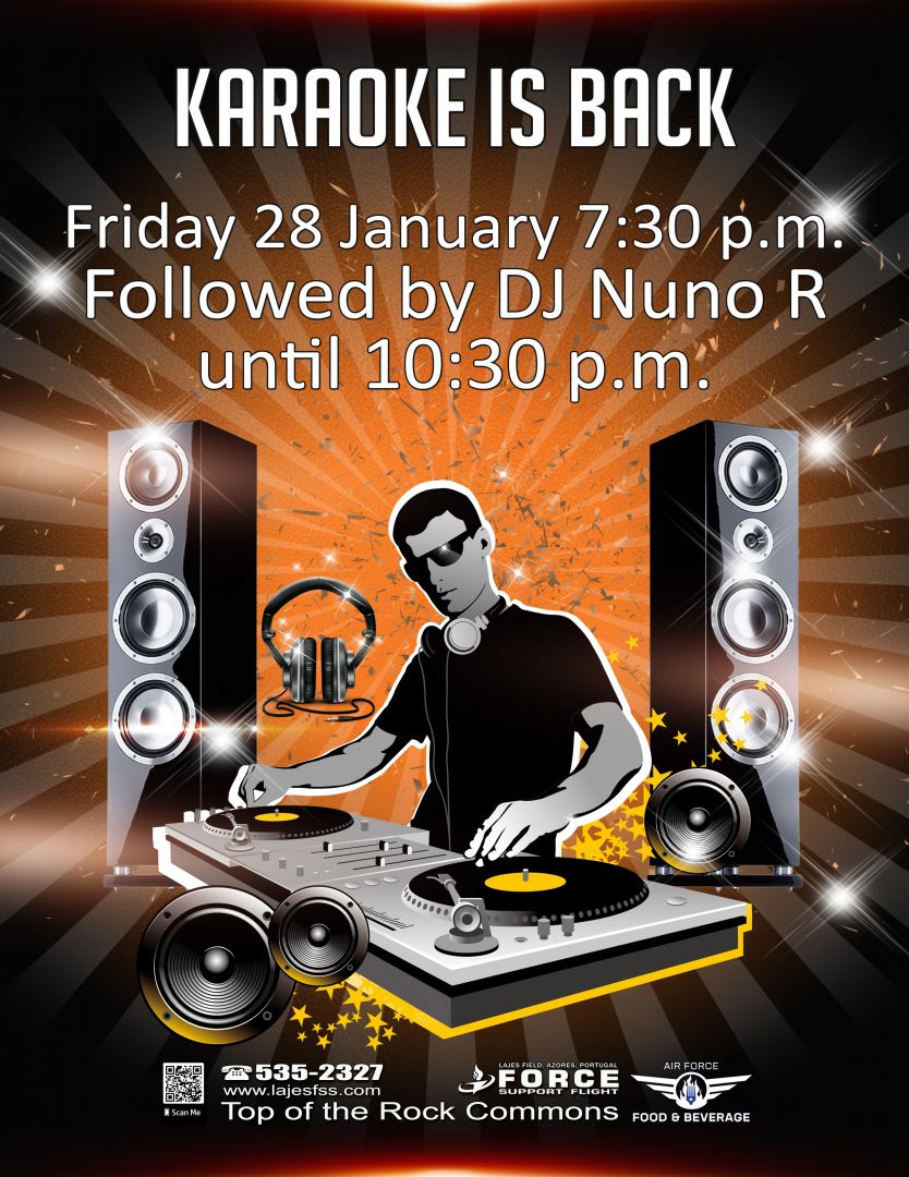 Karaoke is Back Friday 28 January at 7:30 p.m., followed by DJ Nuno R until 10:30 p.m.