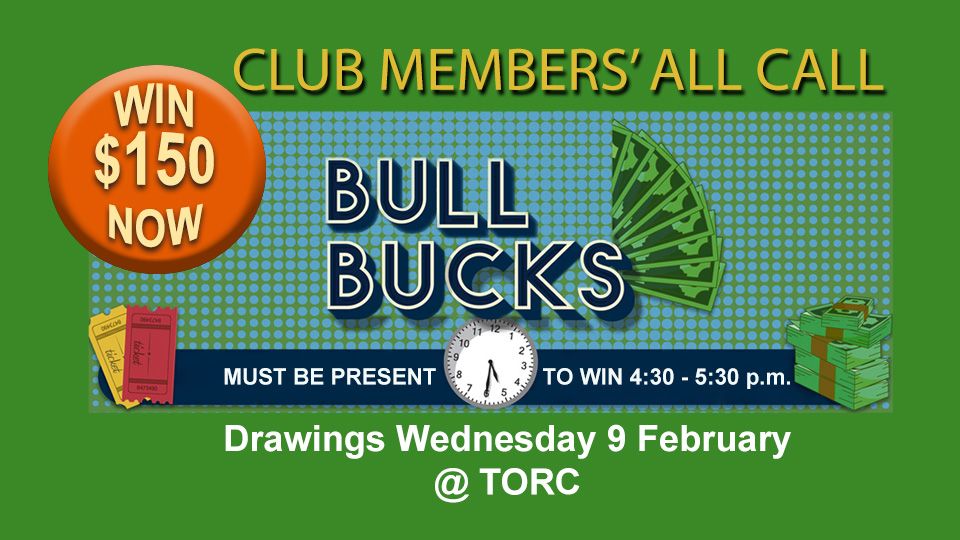 Bull Bucks 9 February