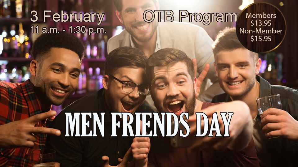 Men Friends Day 3 February