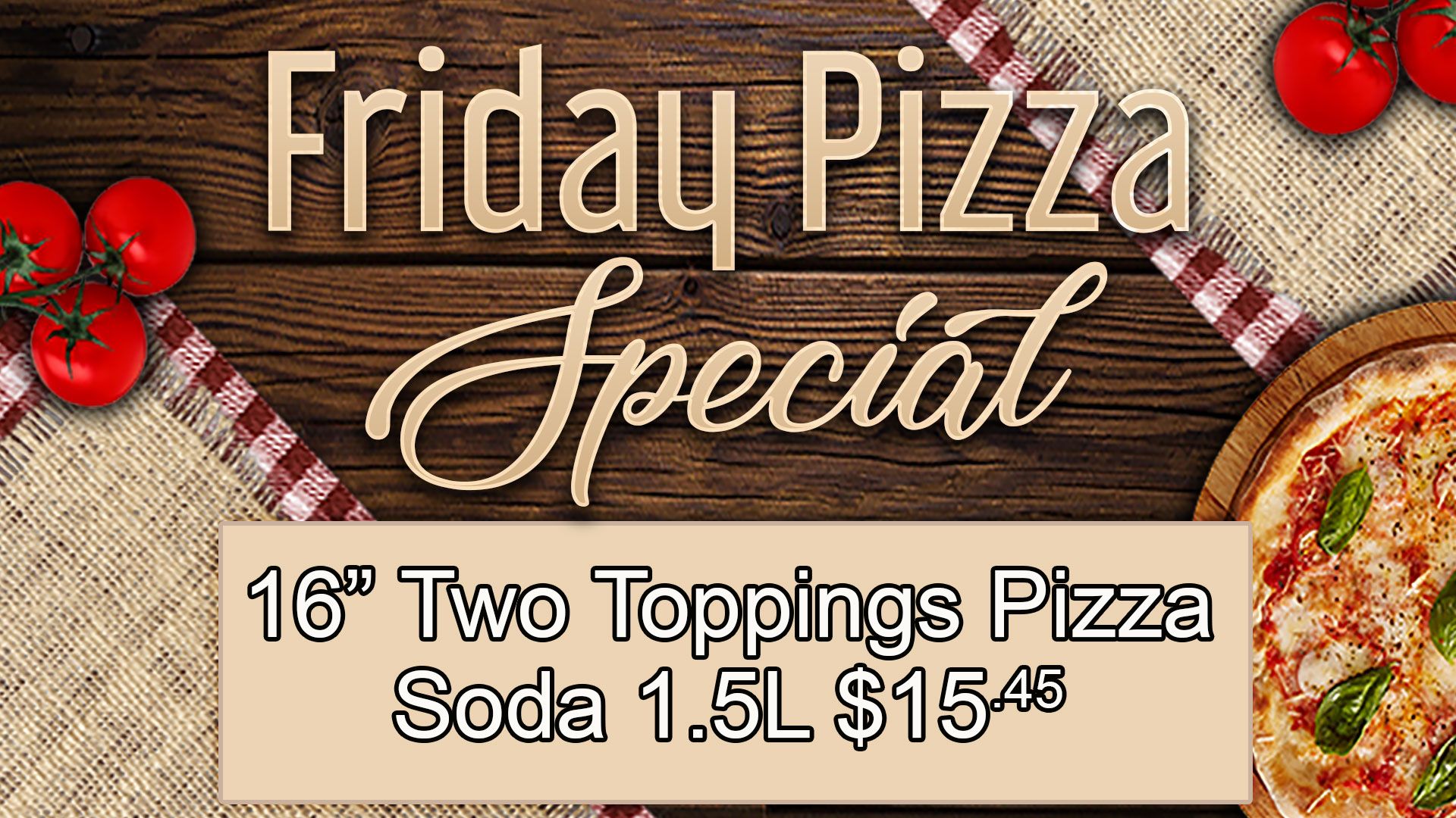 Friday Pizza Special